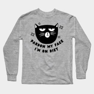 Pardon my face, i'm on diet Long Sleeve T-Shirt